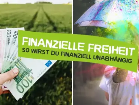 Wege zur finanziellen Unabhängigkeit